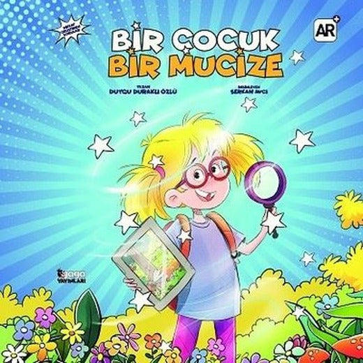 Bir Çocuk Bir Mucize | Gaga Yayınları