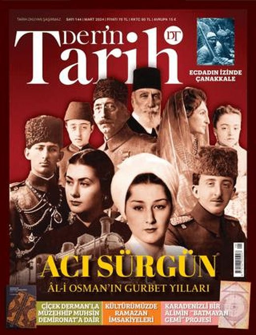 Derin Tarih Dergisi Sayı: 144 - Mart 2024 | Derin Tarih Dergisi (Ciltsiz)