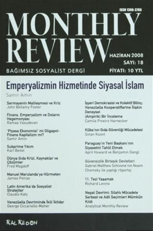 Monthly Review Bağımsız Sosyalist Dergi Sayı: 18 / Haziran 2008 | Monthly Review Dergisi (Ciltsiz)