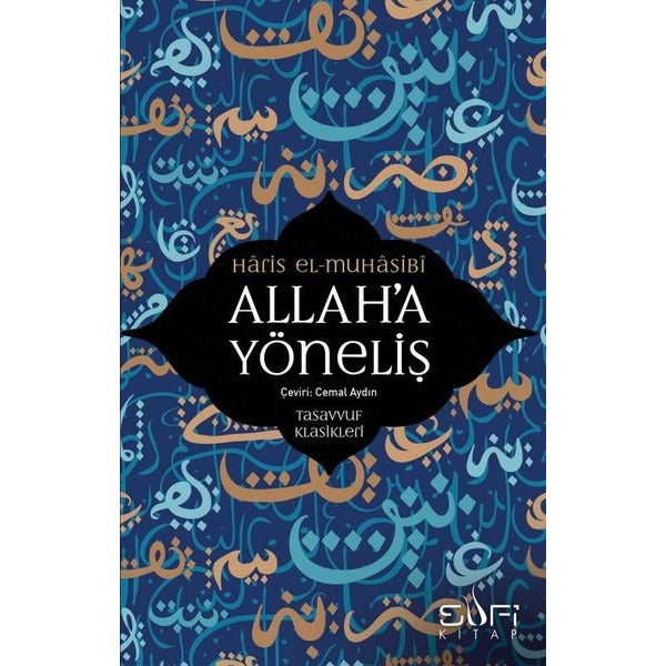 Allah'a Yöneliş | Sufi Kitap (İnce Kapak)