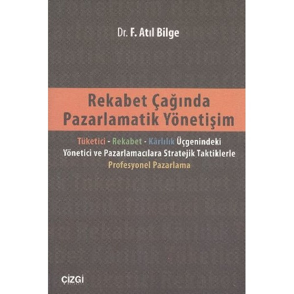 Rekabet Çağında Pazarlamatik Yönetişim