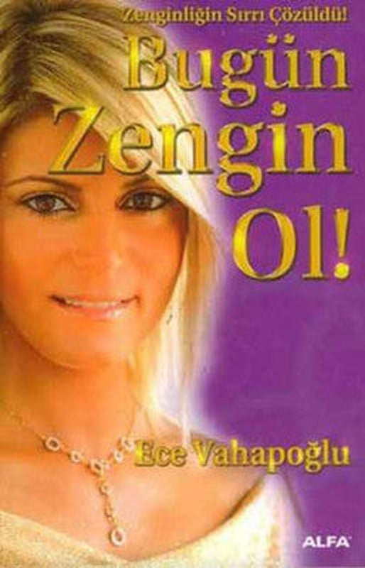 Bugün Zengin Ol! | Alfa Yayınları