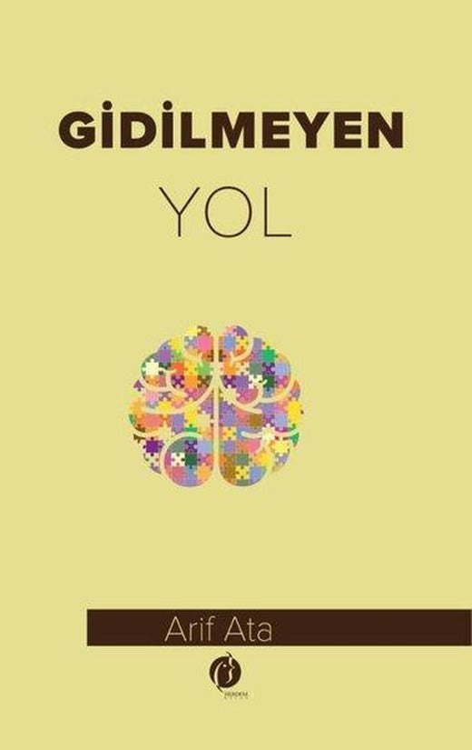Gidilmeyen Yol | Herdem Kitap (İnce Kapak)