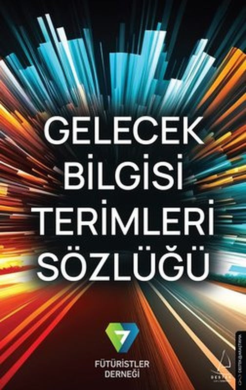Gelecek Bilgisi Terimleri Sözlüğü | Destek Yayınları (İnce Kapak)