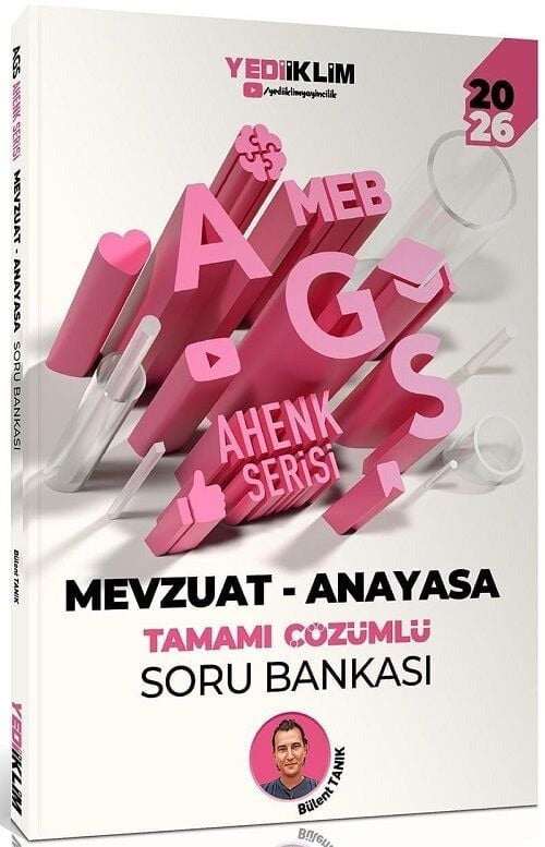 2026 MEB AGS Ahenk Serisi Mevzuat - Anayasa Tamamı Çözümlü Soru Bankası | Yediiklim Yayınları (İnce Kapak)