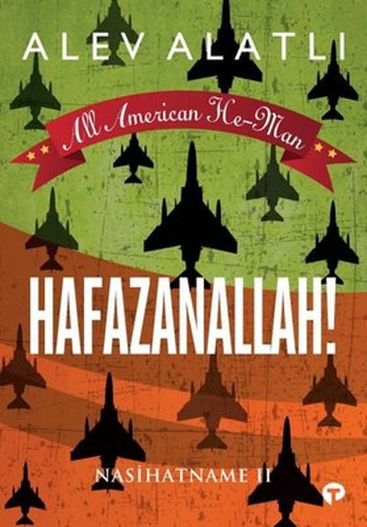 Hafazanallah!-Nasihatname 2 | Turkuvaz Kitap