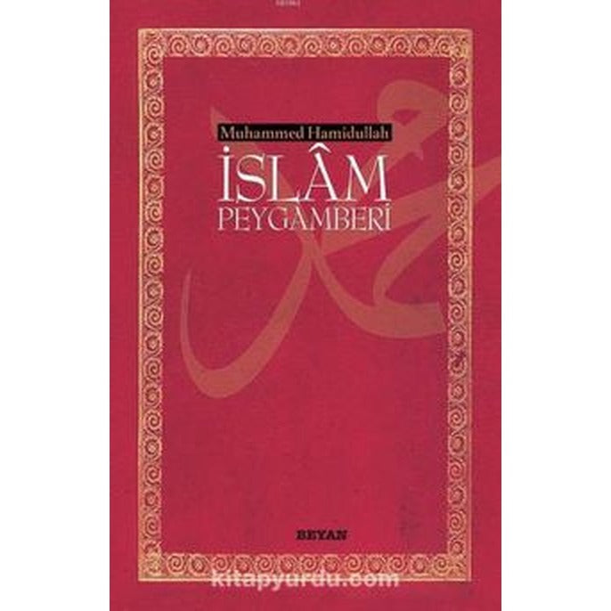 İslam Peygamberi (Ciltsiz) | Beyan Yayınları