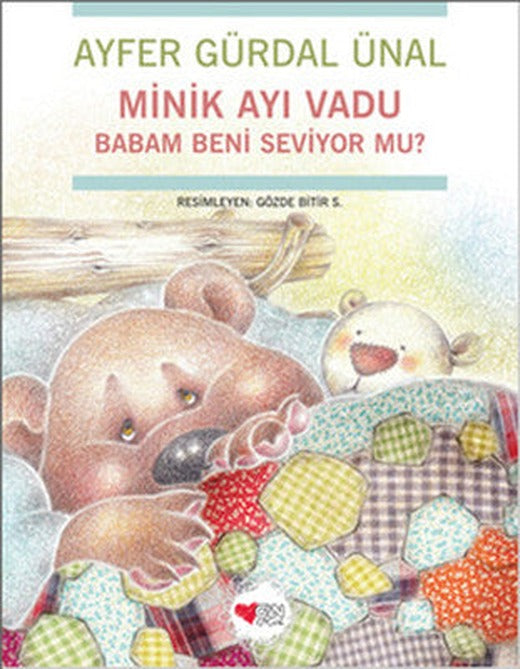 Minik Ayı Vadu-Babam Beni Seviyor m | Can Çocuk Yayınları
