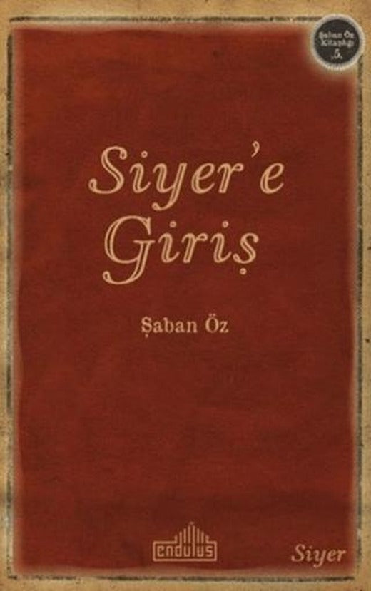 Siyer’e Giriş