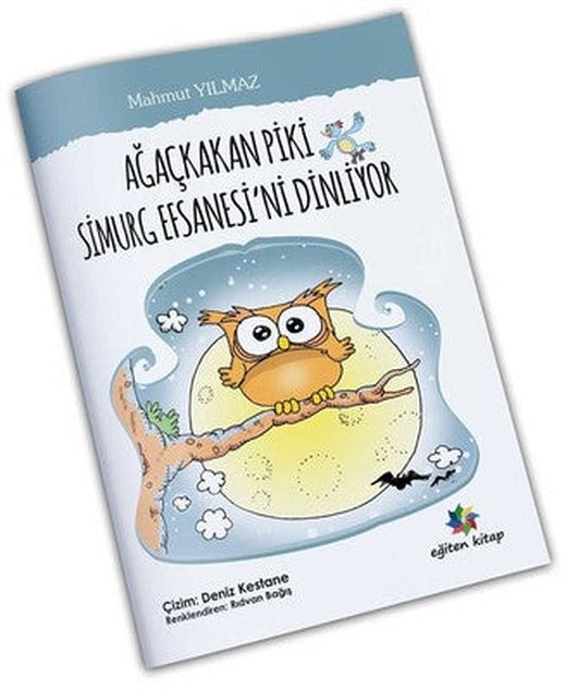 Ağaçkakan Piki Simurg Efsanesini Dinliyor | Eğiten Kitap