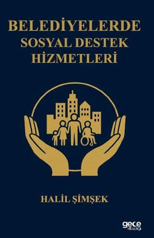 Belediyelerde Sosyal Destek Hizmetleri