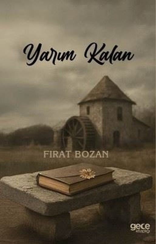 Yarım Kalan | Gece Kitaplığı (İnce Kapak)