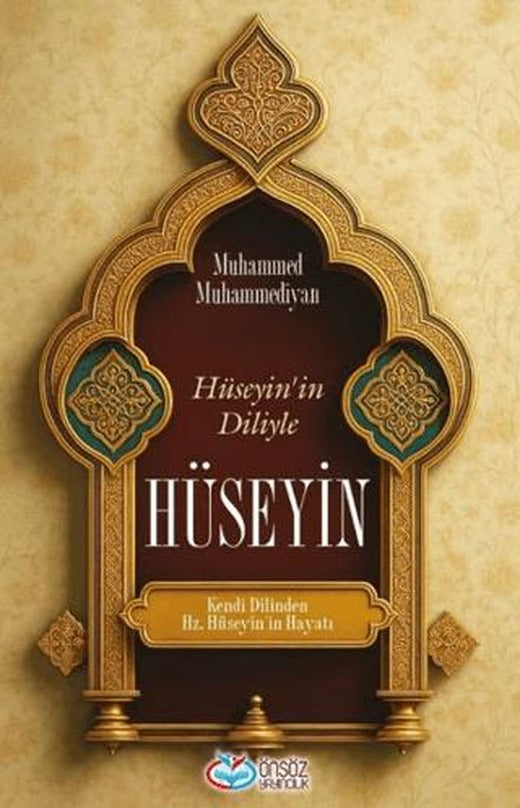 Hüseyin’in Diliyle Hüseyin