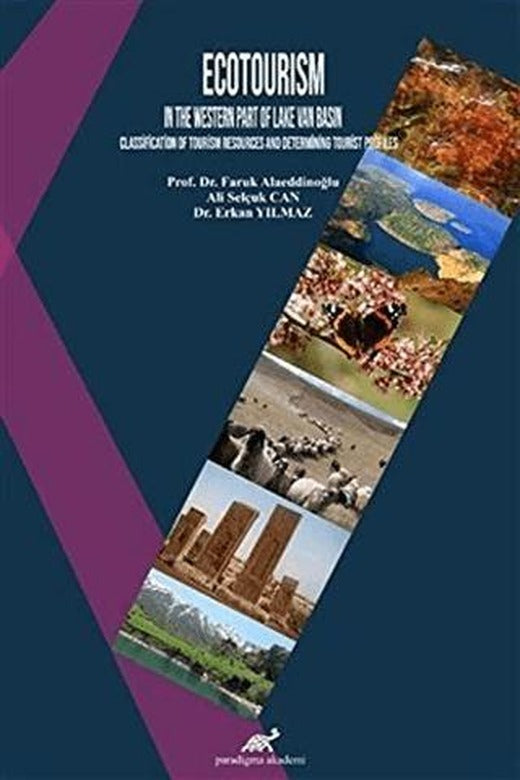 Ecotourism In The Western Part Of Lake Van Basın | Paradigma Akademi Yayınları (Ciltsiz)