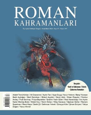 Roman Kahramanları Sayı: 57 / Ocak - Nisan 2024 | Roman Kahramanları Dergisi (Ciltsiz) - Resim 1
