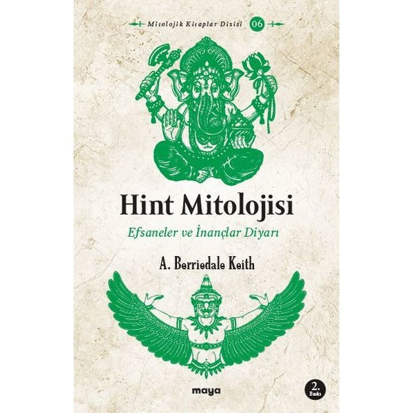 Hint Mitolojisi - Efsaneler ve İnançlar Diyarı | Maya Kitap (İnce Kapak)