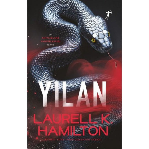 Yılan - Bir Anita Blake Vampir Avcısı Romanı | Artemis Yayınları (İnce Kapak)