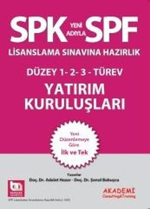 SPF Lisanslama Sınavlarına Hazırlık Düzey 1-2-3 | Akademi Consulting (İnce Kapak)