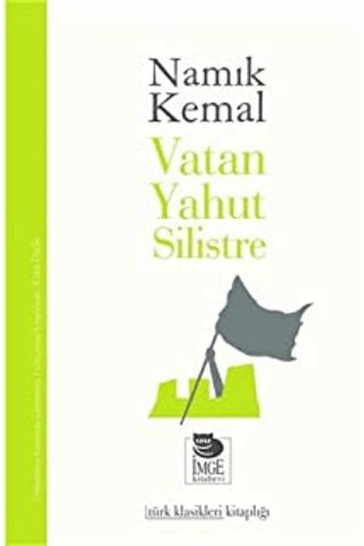 Vatan Yahut Silistre