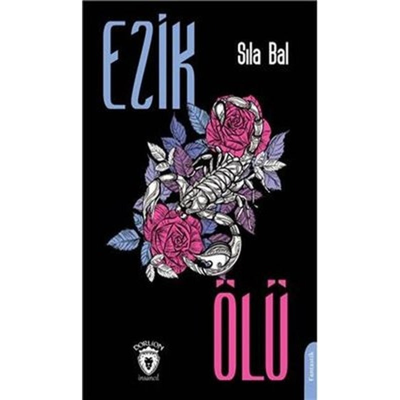 Ezik Ölü | Dorlion Yayınevi
