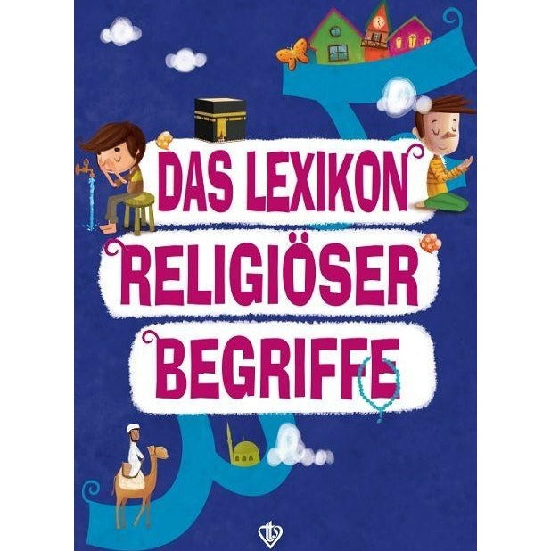 Das Lexikon Religiöser Begriffe (Dini Terimler Sözlüğü) Almanca