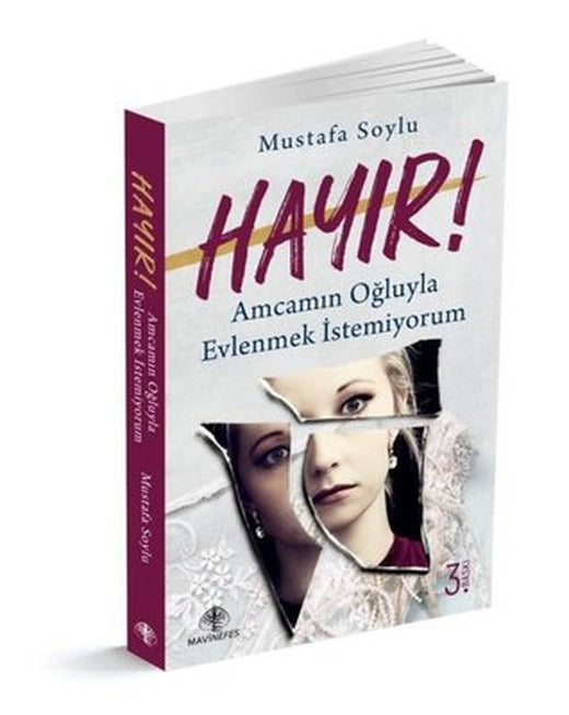 Hayır! Amcam'ın Oğluyla Evlenmek İstemiyorum | Mavi Nefes
