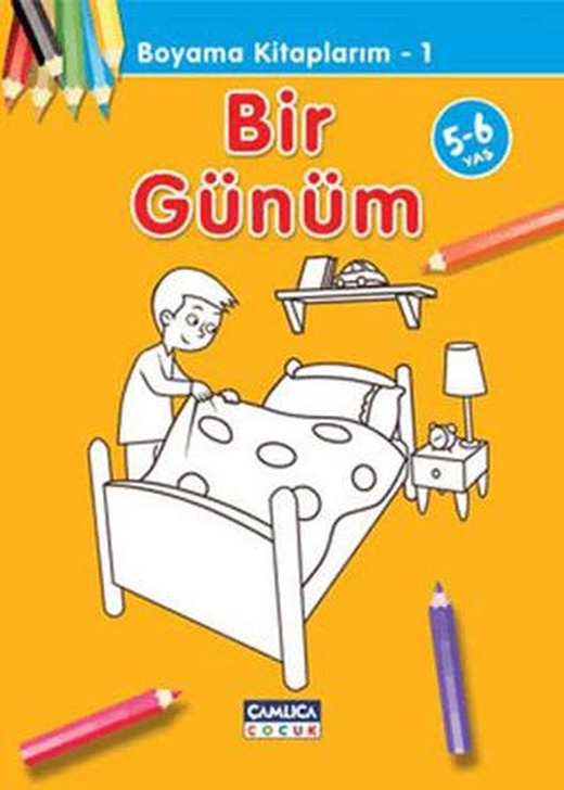 Bir Günüm - Boyama Kitaplarım 1