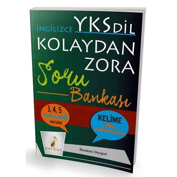 İngilizce YKS Dil Kolaydan Zora Soru Bankası | Pelikan Yayınları (İnce Kapak)