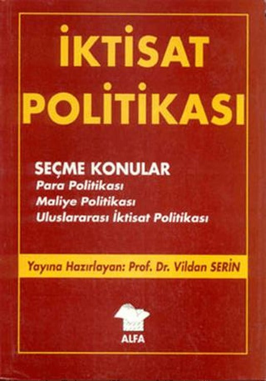 İktisat Politikası | Alfa Yayınları - Ders Kitapları (Ciltsiz)