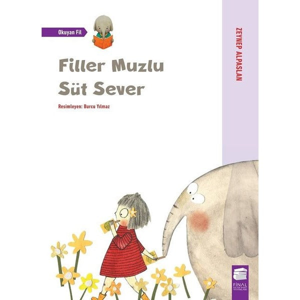 Filler Muzlu Süt Sever | Final Kültür Sanat Yayınları