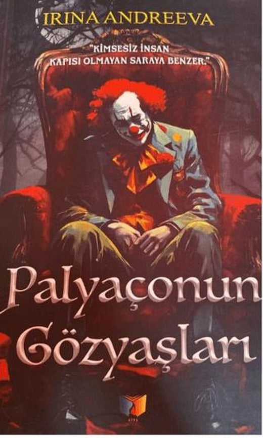Palyaçonun Gözyaşları | Ateş Yayınları (Ciltsiz)