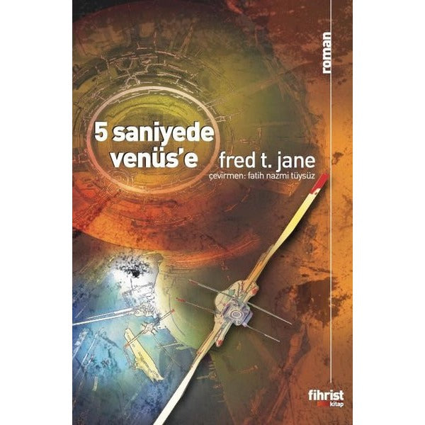 5 Saniyede Venüs'e | Fihrist (İnce Kapak)