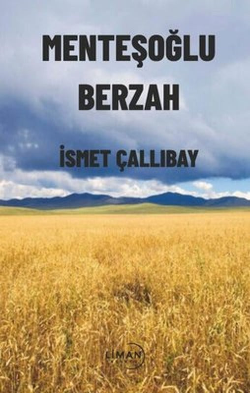 Menteşoğlu Berzah | Liman Yayınevi (İnce Kapak)