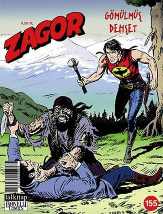 Zagor Sayı: 155 - Gömülmüş Dehşet | Lal Kitap (Ciltsiz)