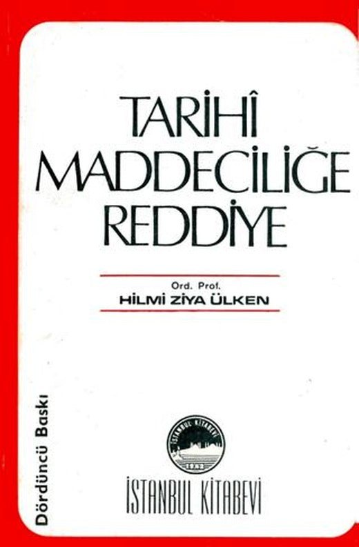 Tarihi Maddeciliğe Reddiye | İstanbul Kitabevi (Ciltsiz)