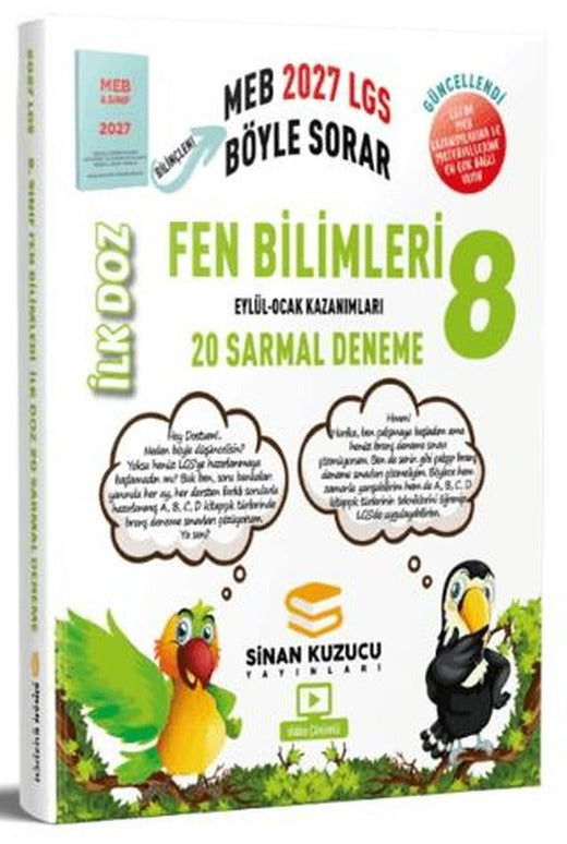 2027 8. Sınıf İlk Doz Fen Bilimleri Sarmal Deneme | Sinan Kuzucu Yayınları (Ciltsiz)