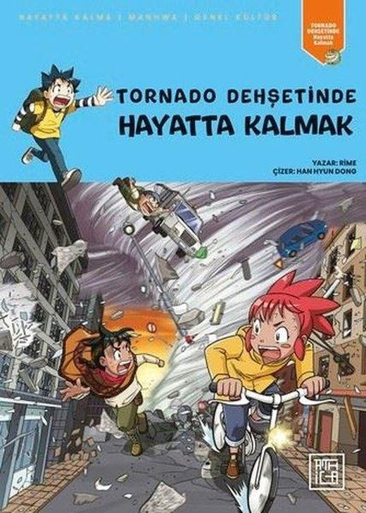 Tornado Dehşetinde Hayatta Kalmak | Athica Yayınları (İnce Kapak)