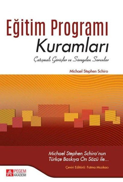 Eğitim Programı Kuramları | Pegem Akademi Yayıncılık (İnce Kapak)
