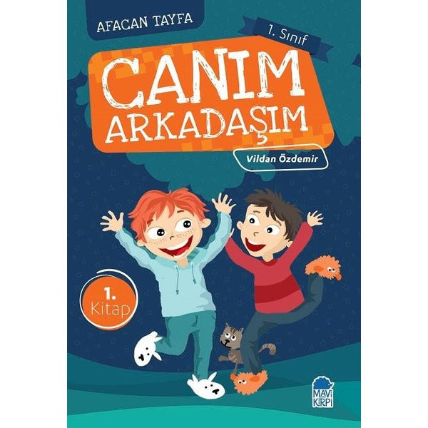 Afacan Tayfa 1. Sınıf Okuma Kitabı - Canım Arkadaşım