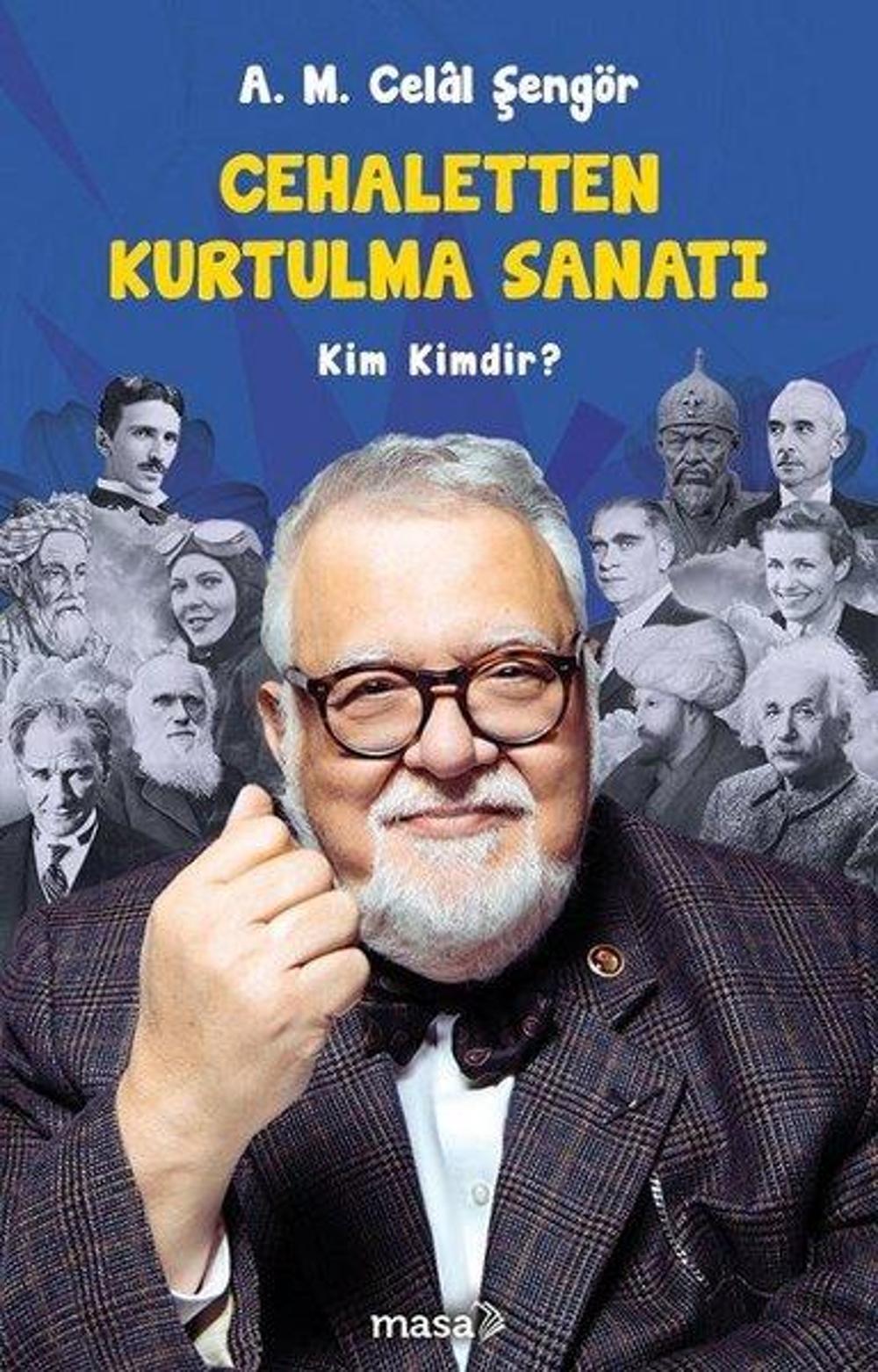 Cehaletten Kurtulma Sanatı - Kim Kimdir? | Masa Kitap