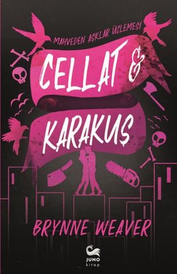 Cellat ve Karakuş | Juno Kitap