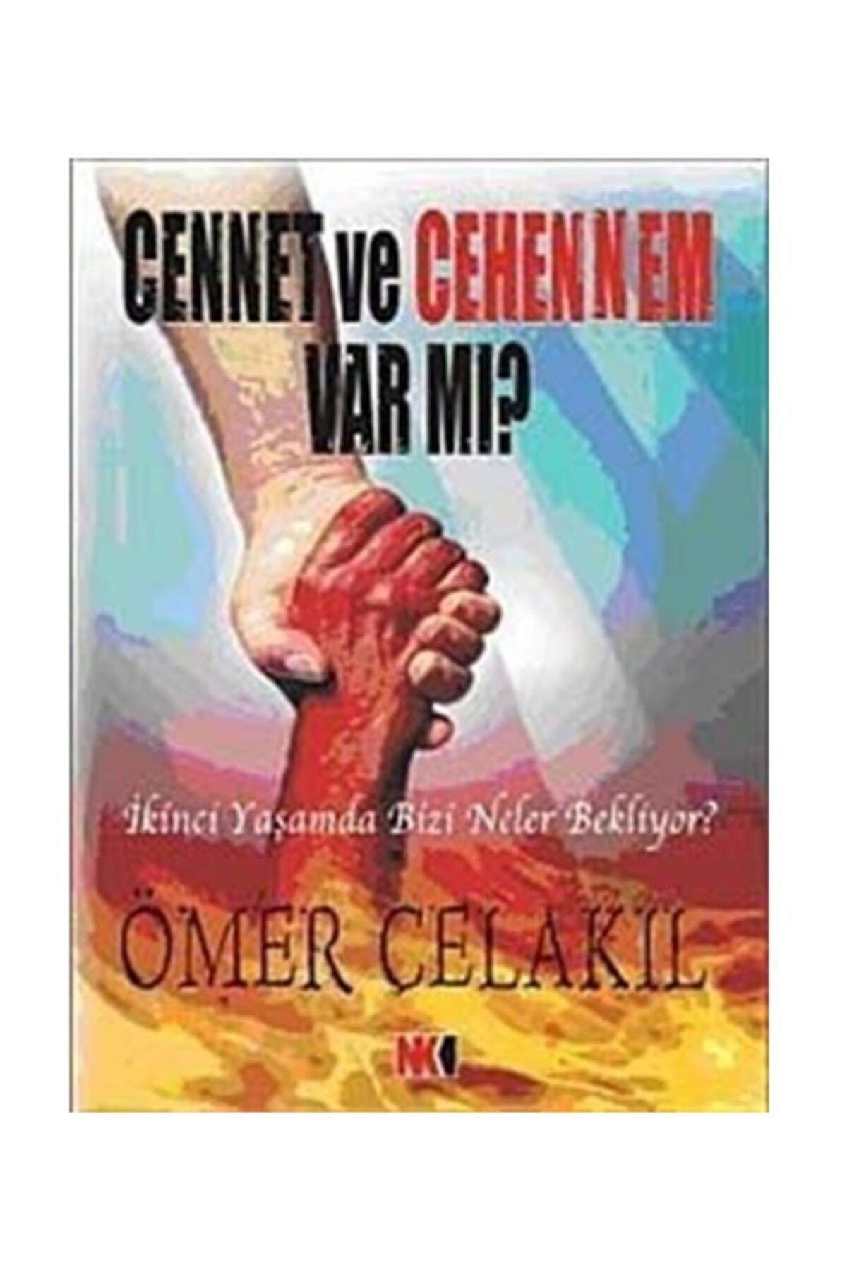 Cennet Cehennem Var Mı? - Ömer Çelakıl kitap kapağı