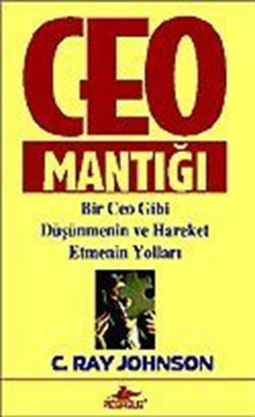 Ceo Mantığı - C. Ray Johnson kitap kapağı