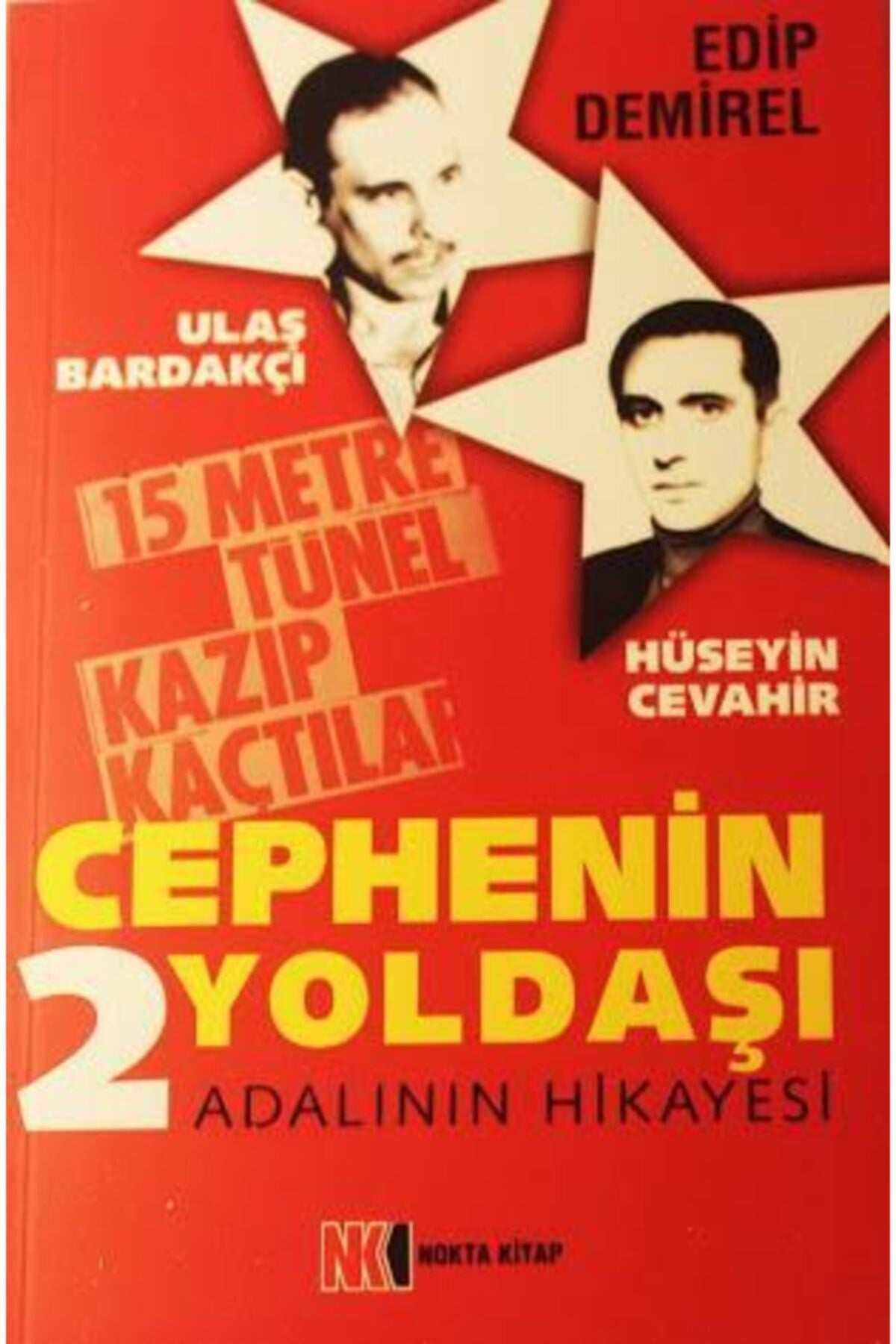 Cephenin 2 Yoldaşı - 2 Adalının Hikayesi / Edip Demirel - Edip Demirel kitap kapağı
