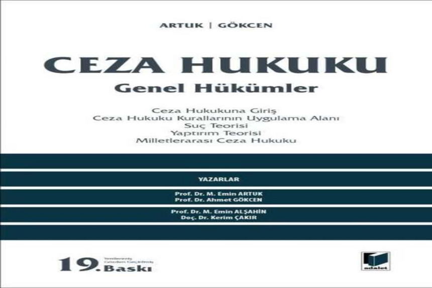 Ceza Hukuku Genel Hükümler Mehmet Emin Artuk, Ahmet Gökcen kitap kapağı