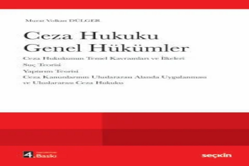 Ceza Hukuku Genel Hükümler Prof. Dr. Murat Volkan Dülger kitap kapağı