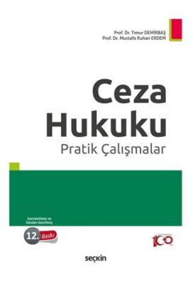 Ceza Hukuku Pratik Çalışmalar - Ali Timur Demirbaş kitap kapağı
