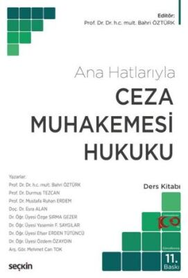 Ceza Muhakemesi Hukuku Ana Hatlarıyla - Bahri Öztürk kitap kapağı
