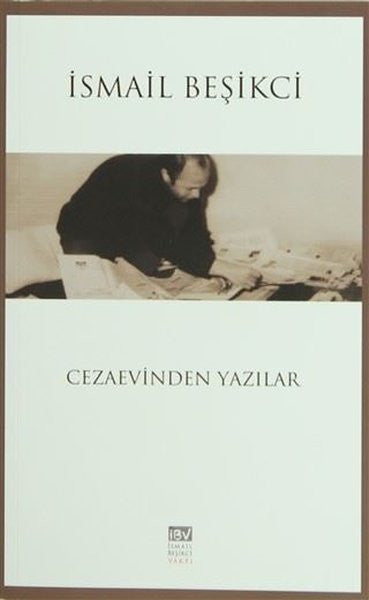 Cezaevinden Yazılar - İsmail Beşikci kitap kapağı
