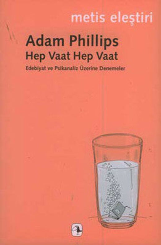 Hep Vaat Hep Vaat - Edebiyat ve Psikanaliz Üzerine Denemeler | Metis Yayınları